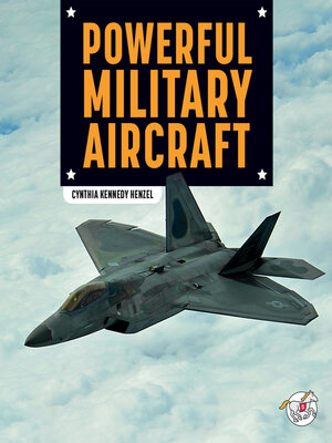 cover image of Powerful Military Aircraft